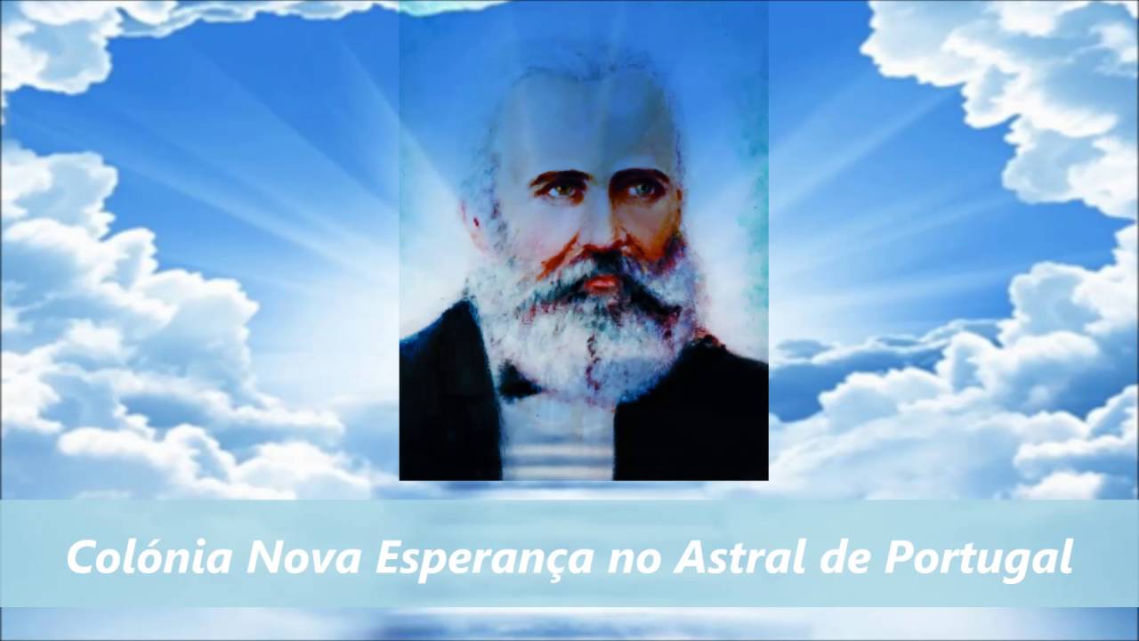Dr Bezerra de Meneses - Colónia Nova Esperança no Astral de Portugal - Medium António