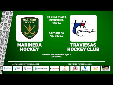 🎥​ MARINEDA HOCKEY -  TRAVIESAS HOCKEY CLUB [OK Liga Plata Femenina - J12]