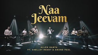Naa Jeevam  Allen Ganta ft Shelley Reddy & Ana