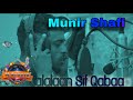 Munir Shafi Jalalaan Sif Qaba Best Ethopian Oromo Music