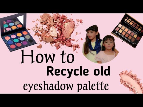 How to recycle old eyeshadow palette | Repurpose old eyeshadow palette| Fun With Waniaya & Noofa