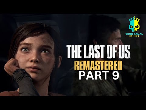 The Last of Us Remastered - Part 9