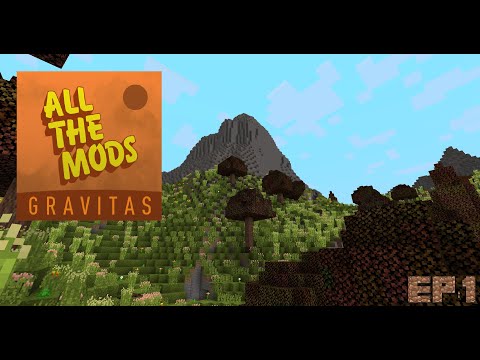 Minecraft: All the Mods - Gravitas EP:1 The Start Of a Journey