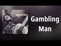 Woody Guthrie // Gambling Man