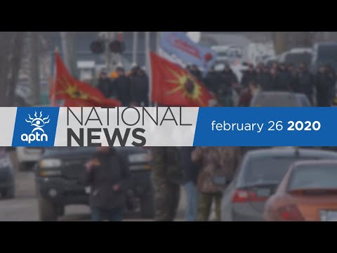APTN National News February 26, 2020 – Wet’suwet’en talks break down, Winnipeg vandalism