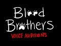 Blood Brothers CASTING CALL OPEN 