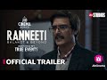 Ranneeti : Balakot & Beyond | Official Trailer | Jimmy Shergill, Lara Dutta | A Jio Cinemas Series