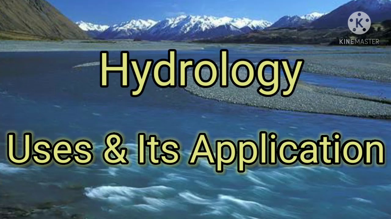 what is Hydrology | Uses| Application | Hydrology | Shiwani Jha