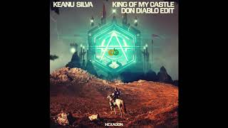 King Of My Castle Don Diablo Edit