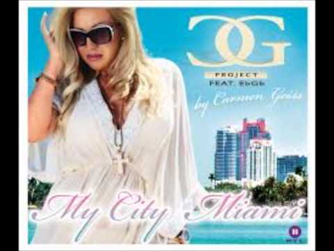 Carmen Geiss My City Miami(feat.EbGb)