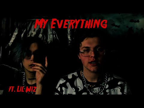 Willöw - My Everything - ft. Lil Wiz (Official Music Video)