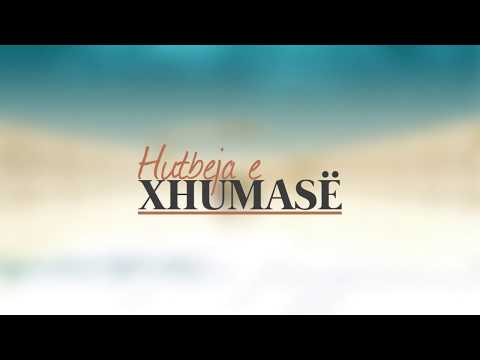 HUTBE  |  Disa fjalë për fund të Ramazanit - Enis Rama