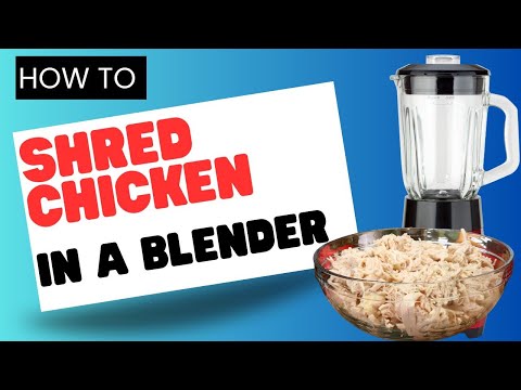 Shred Chicken In A Blender Like This