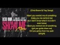 Kid Ink - 'Show Me' REMIX (Lyrics) ft. Chris ...
