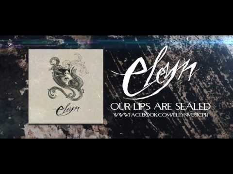 Eleyn - Our Lips Are Sealed (Official Lyric Video)