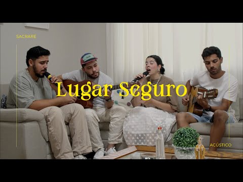 Lugar Seguro - Ministério Sacrare