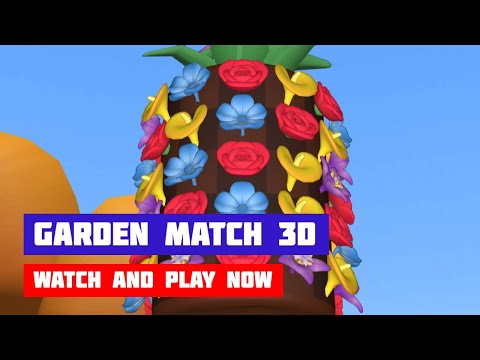 Garden Match 3D · Game · Gameplay