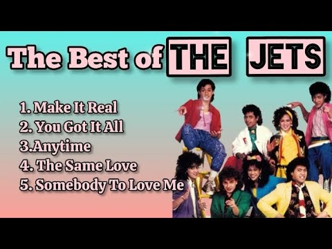 The Best Of The Jets_with lyrics