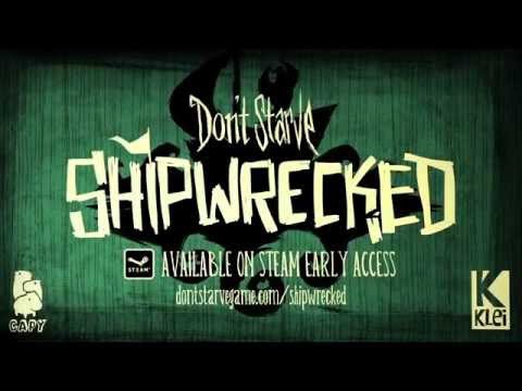 Don't Starve Shipwrecked Early-Access Launch Trailer 
