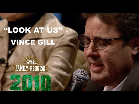 Vince Gill sings "Look At Us"