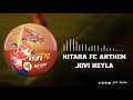 Jovi Keyla -  KITARA F.C ANTHEM (Official Audio)