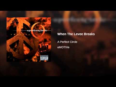 Video thumbnail for When the Levee Breaks