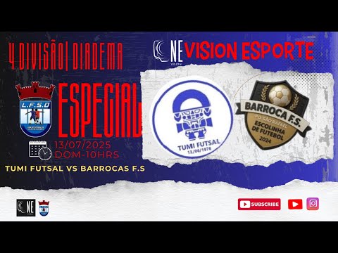 TUMI X BARROCA F. S. - ESPECIAL II COPA DIADEMA II 13/07