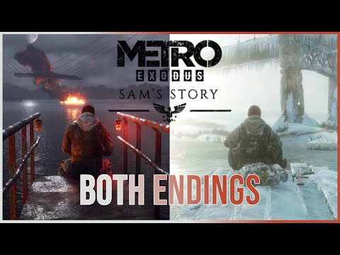 Both Endings of Sam's Story DLC • Metro Exodus • PC Gameplay
