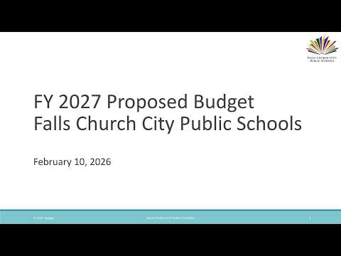 Falls Church City School Board Budget Work Session #3 - February 10, 2026
