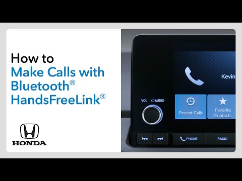 How to Make and Receive Calls with Bluetooth® HandsFreeLink®