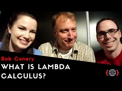 WHAT IS LAMBDA CALCULUS? | Rob Conery