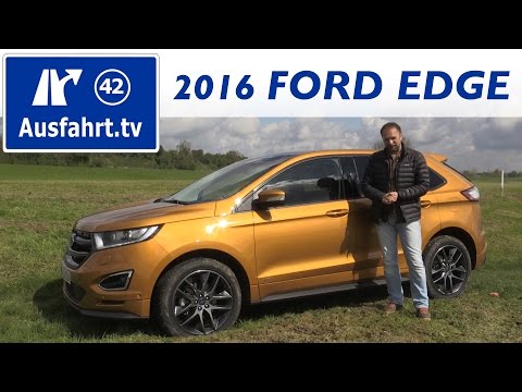2016 Ford Edge 2.0 l TDCi Bi-Turbo - Fahrbericht der Probefahrt  Test   Review German
