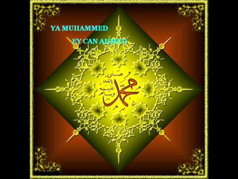 Ya Muhammed Ey Can Ahmed - Super Ilahi