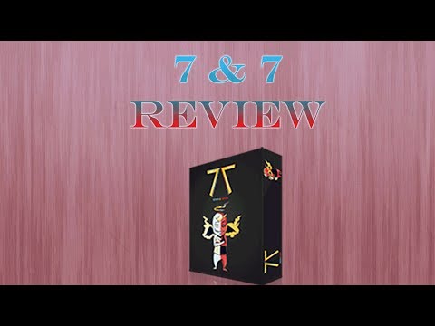 7 & 7 Review