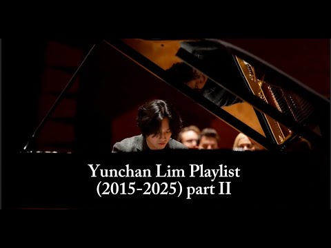 Yunchan Lim Playlist (2015-2025) part 2