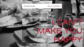 Ronnie Fauss - I Can't Make You Happy [Audio Stream]