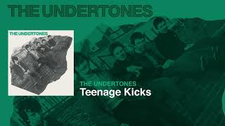 The Undertones - Teenage Kicks