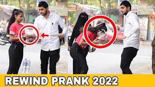 Rewind Prank 2022 | Prakash Peswani Prank in |