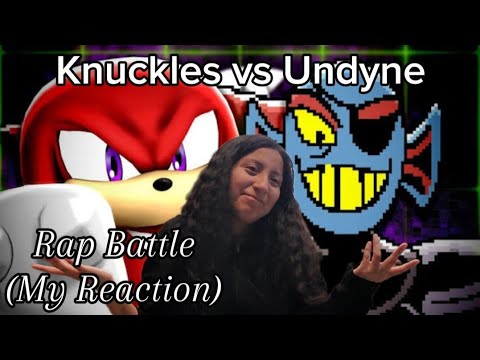 Knuckles vs Undyne - RAP BATTLE! - ft. Cami-Cat & True Evil Villain (Reaction)