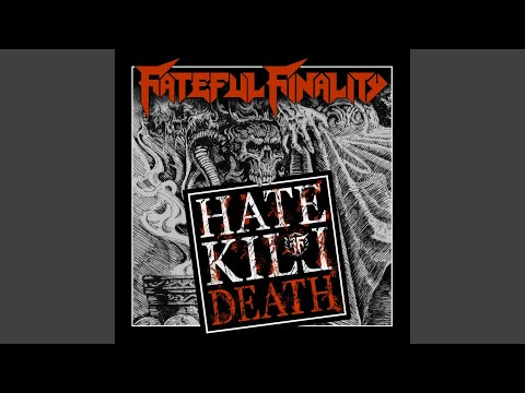 Hate Kill And Death