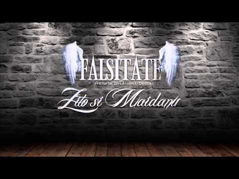 Zito - Falsitate feat. Maidanu