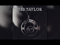 Ted Taylor - Stick By Me