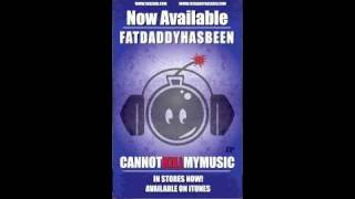 Nickels & Dimes - Fat Daddy Has Been