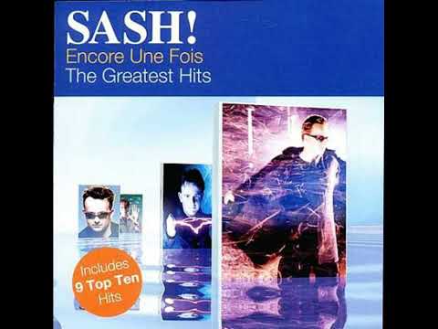 Sash!   Encore Une Fois The Greatest Hits