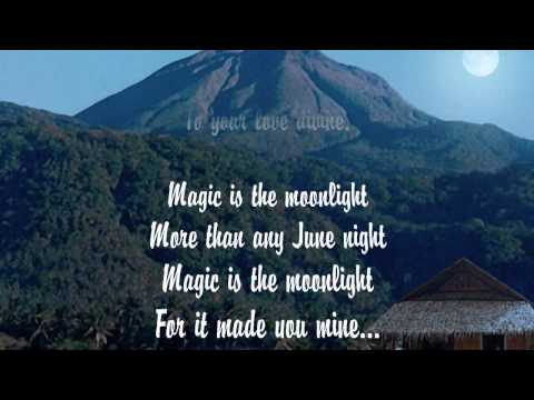 Magic Is The Moonlight video
