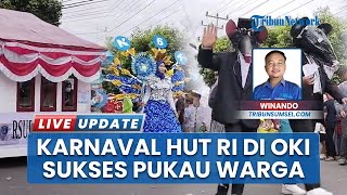 Meriah! Pawai Karnaval di Ogan Komering Ilir Tampilkan Kekayaan Seni & Budaya