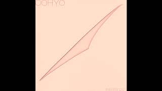 [Audio] 우효 - 페이퍼 컷, OOHYO - Papercut