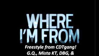 G.Q. feat Mista KT, DBG, & Texaz D - Where I'm From 