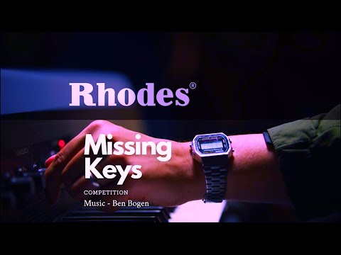 Missing Keys | Rhodes Competition ft. James Smith | Ben Bogen