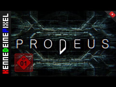 PRODEUS deutsch #01 ■ SAKRUM [german Gameplay | Let's Play]